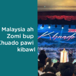 Malaysia ah Zomi Bup Khuado Pawi Kibawl